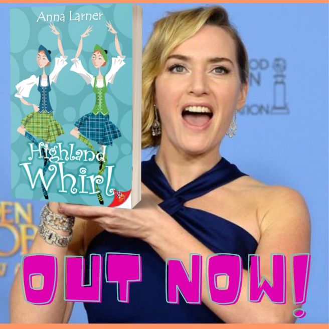 The gorgeous Kate Winslet a fan of Highland Whirl The gorgeous Kate Winslet helping out with the promotion of Highland Whirl by Lesbian Romance Author Anna Larner