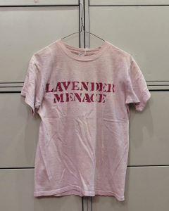 Lavender Menace Tshirt copyright Lesbian Herstory Archives Hand-dyed Lavender Menace shirt worn in 1970, copyright Lesbian Herstory Archives