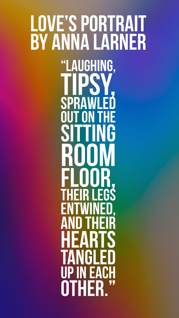 Quote from Love's Portrait | Slow Burn Lesbian Romance