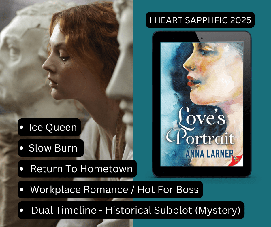 Sapphic Books - Slow Burn Lesbian Romance - Best Lesbian Books I Heart Sapphic Books Reading Challenge 2025. Slow burn lesbian romance set in the art world. Dual timeline with a mystery historical subplot.